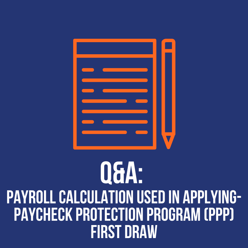 Q&A payroll calculation for ppp loan