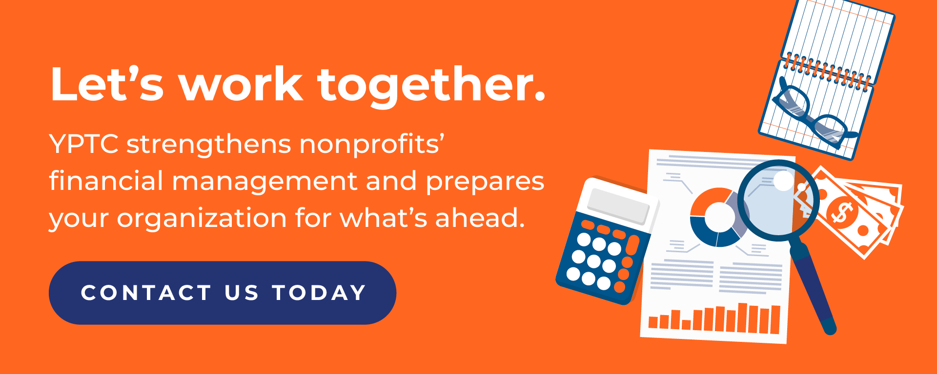 Let's work together to strengthen your nonprofit's financial management and prepare for what's ahead.