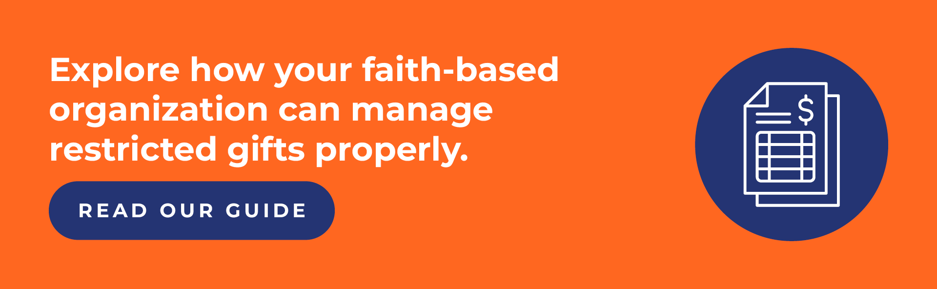 Explore how your faith-based organization can manage restricted funds properly. Read our guide.